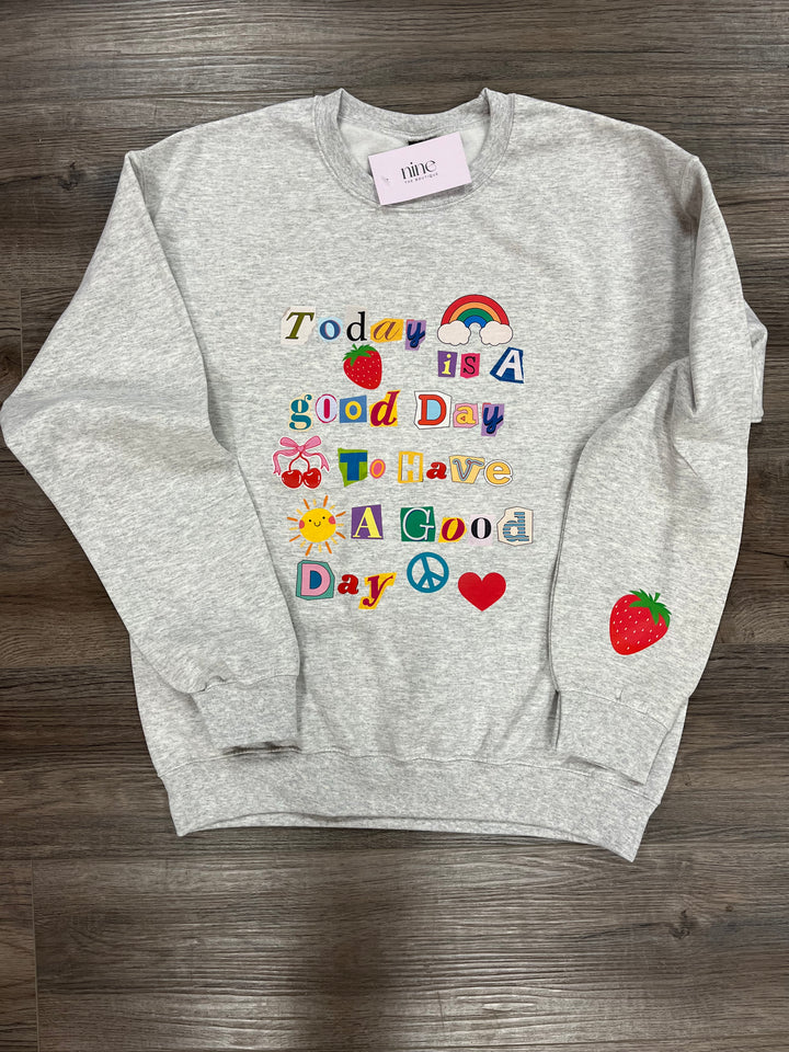 “Good Day” Positive Vibe Crewneck