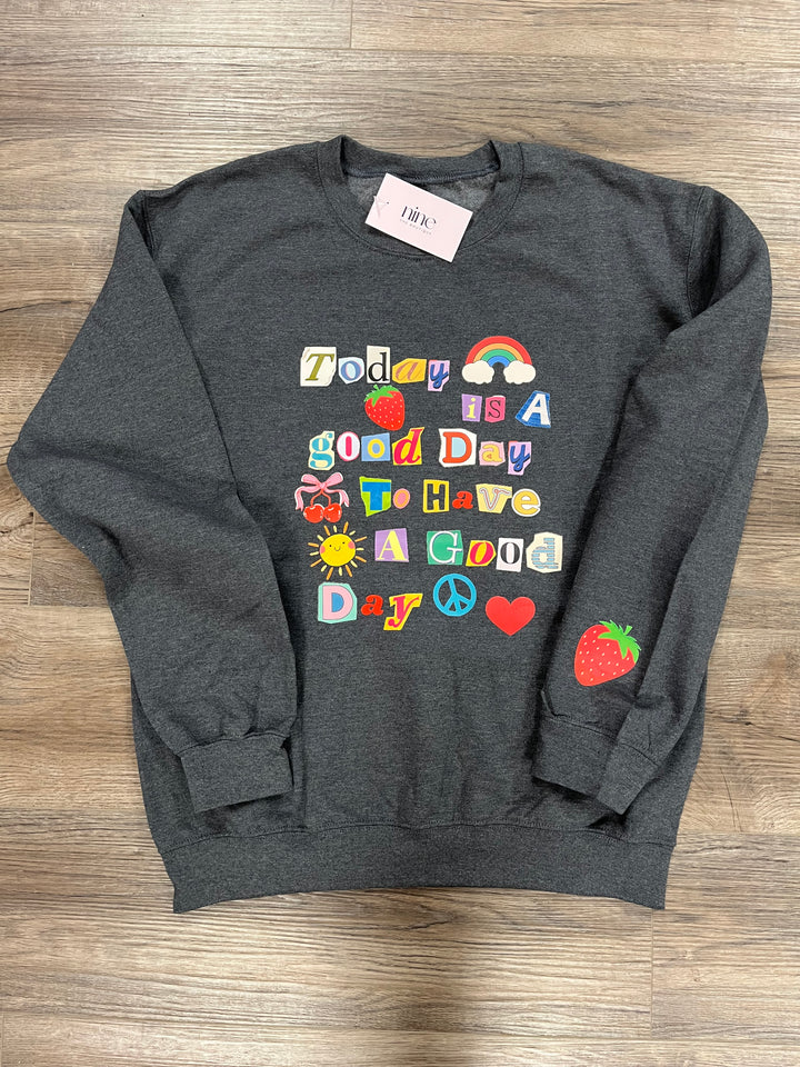 “Good Day” Positive Vibe Crewneck