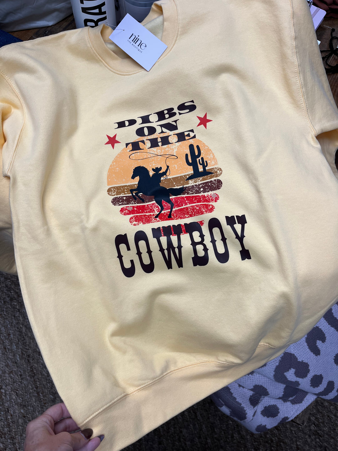 Dibs on the Cowboy Western Crewneck