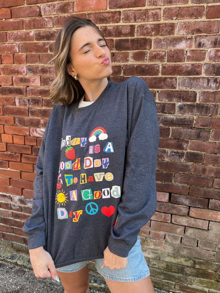 “Good Day” Positive Vibe Crewneck
