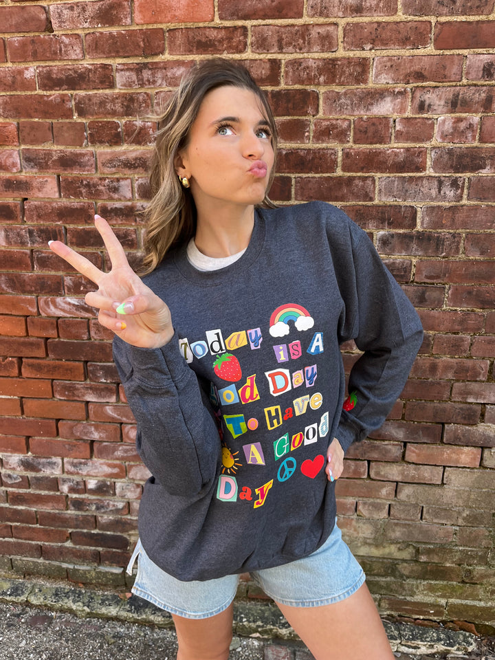 “Good Day” Positive Vibe Crewneck